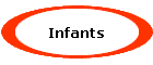 Infants
